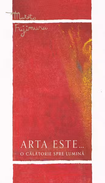 Arta este... o calatorie spre lumina