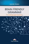 Curs limba engleza Brain Friendly Grammar Neurolanguage Coaching with demo recordings