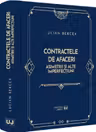 Contractele de afaceri. Asimetrii si alte imperfectiuni