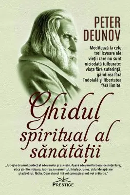 Ghidul spiritual al sanatatii