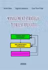 Management strategic. Teorie si aplicatii
