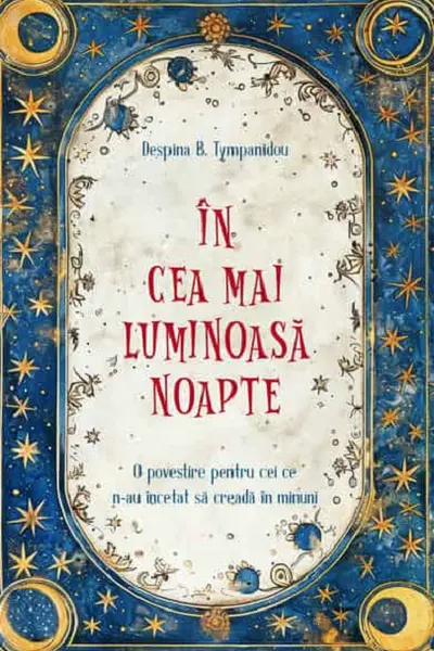 In cea mai luminoasa noapte