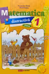 Matematica distractiva - clasa 1