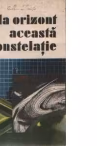 La orizont aceasta constelatie
