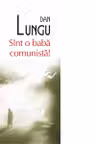 Sint o baba comunista!