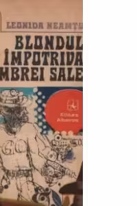 Blondul impotriva umbrei sale