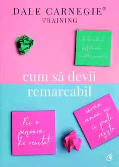 Cum sa devii remarcabil
