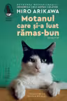 Motanul care si-a luat ramas-bun