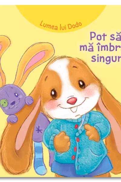Lumea lui Dodo. Pot sa ma imbrac singur