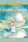 Craiasa Zapezii. Volumul 5. Povesti de Aur