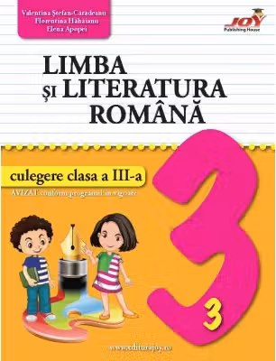 Limba si literatura romana. Culegere pentru clasa 3 - Valentina Stefan-Caradeanu