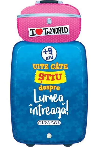 Uite cate stiu despre Lumea intreaga