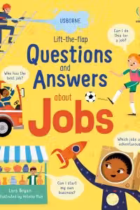 Lift-the-Flap Questions and Answers about Jobs