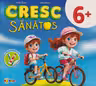 Cresc sanatos - Carte cu autocolante 6 ani+