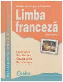 Limba franceză - Clasa 10 - Manual. Limba modernă 2
