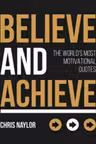 Believe and Achieve