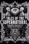 Tales of the Supernatural