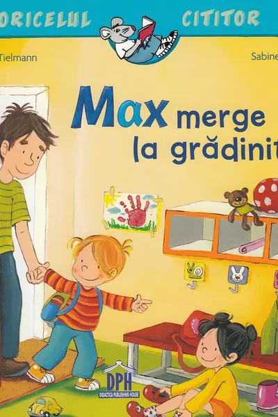 Max merge la grădiniță