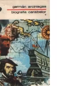 Biografia Caraibelor, volumele I si II