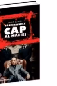 Confesiunile unui cap al Mafiei