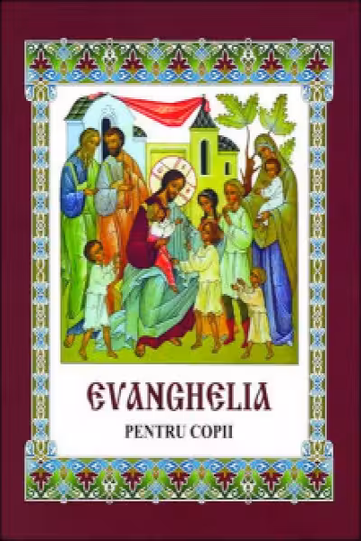 Evanghelia pentru copii