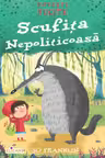 Scufita nepoliticoasa