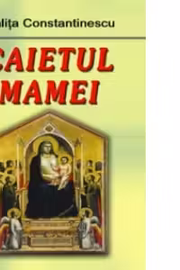 Caietul Mamei