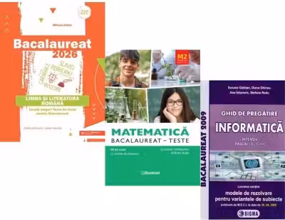 Pachet Bacalaureat 2026. Limba si literatura romana, Matematica M2 Profil Stiinte ale naturii. Teste si Informatica. Ghid de pregatire clasele 11-12 intensiv Pascal C/C++ - Mihaela Dobos, Claudia Temneanu, Susana Galatean