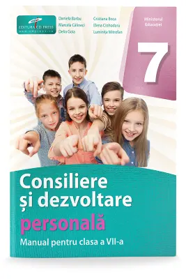 Consiliere si dezvoltare personala. Manual pentru clasa a 7-a