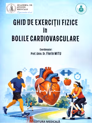 Ghid de exercitii fizice in bolile cardiovasculare - Dr. Florin Mitu