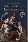 Uleiuri biblice tamaduitoare