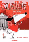Claude in oras. Seria Claude Vol.1