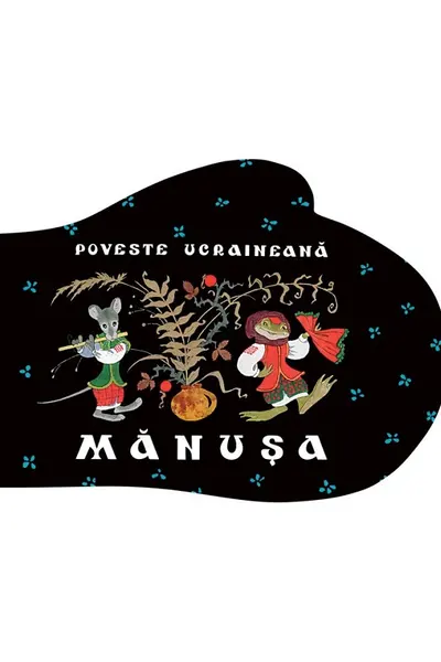 Manusa. Poveste ucraineana