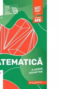 Matematica. Algebra, geometrie. Clasa a VIII-a, partea a II-a. Mate 2000 - Initiere (Editia a VI-a, anul scolar 2022-2023)