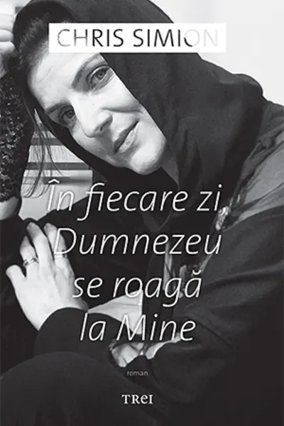 In fiecare zi, Dumnezeu se roaga la Mine