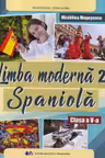 Limba spaniolă. Limba modernă 2 - Clasa 5 - Manual