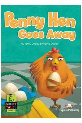 Literatura adaptata pentru copii Penny Hen goes away cu digibook app.