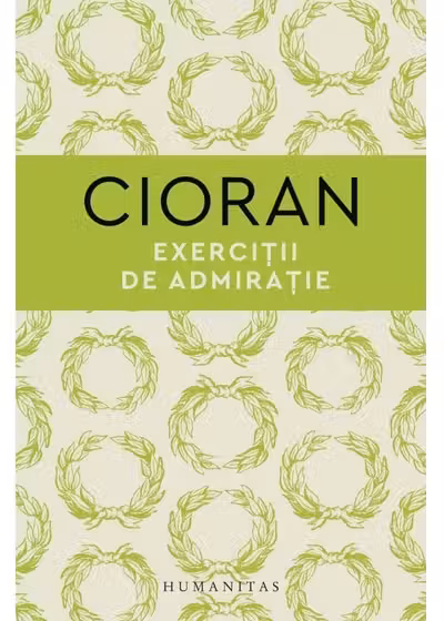 Exercitii de admiratie