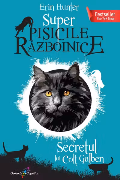 Secretul lui Colt Galben. Super Pisicile Razboinice