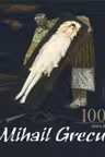Mihail Grecu. 100 de ani