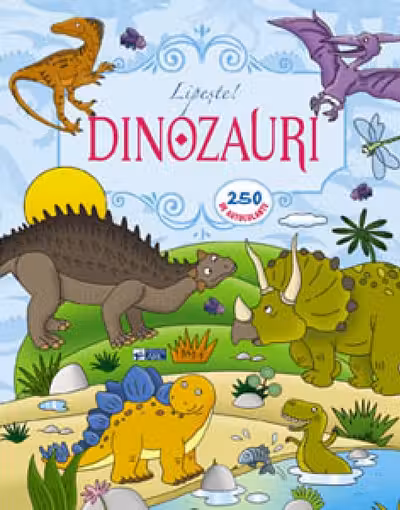 Lipeste. Dinozauri.