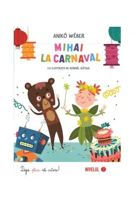 Mihai la carnaval