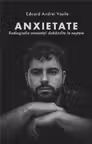 Anxietate