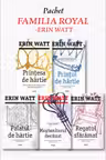 Pachet Seria „Familia Royal” – Erin Watt