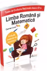 Teste de Evaluare Nationala clasa a 4-a. Limba Romana si Matematica
