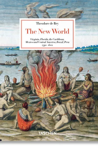 Theodore de Bry. The New World