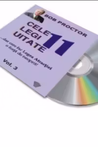 Cele 11 Legi Uitate... dar care fac Legea atractiei o forta de neoprit! (Audiobook - 3 volume)