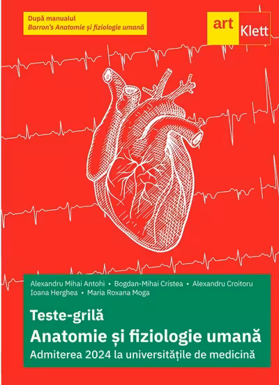 Teste-grila anatomie si fiziologie umana. Admiterea 2024 la universitatile de medicina