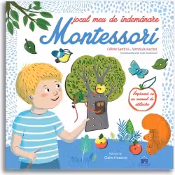 Jocul meu de indemanare Montessori - Céline Santini