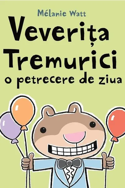 Veverita Tremurici - Da o petrecere de ziua ei